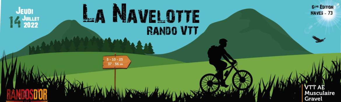 [Naves] La Navelotte – Rando VTT